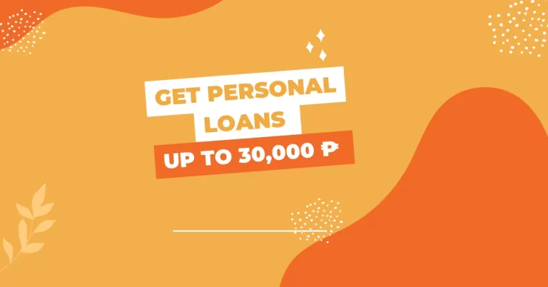 Get Personal Loans up to 30,000 ₱ | Quick Approval Online