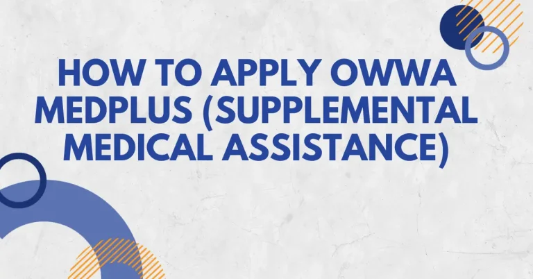 How to Apply OWWA Medplus (Supplemental Medical Assistance)