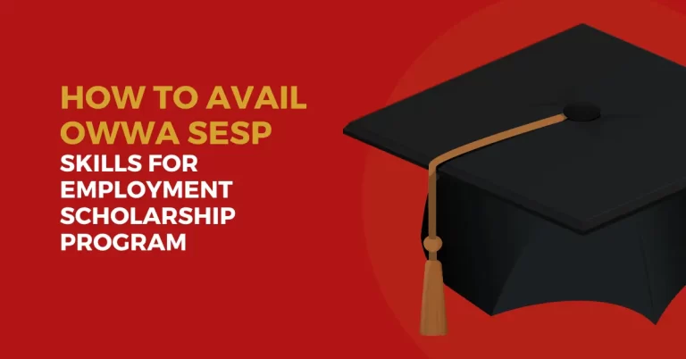 How to Avail OWWA SESP – Skills for Employment Scholarship Program