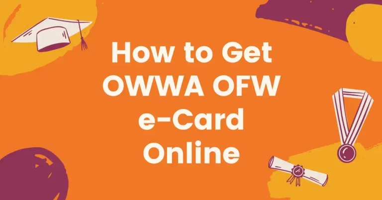 How to Get OWWA OFW e-Card Online