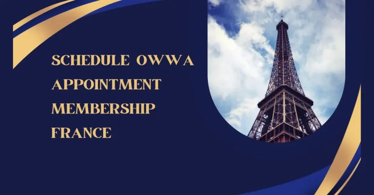 Schedule OWWA Appointment Membership France