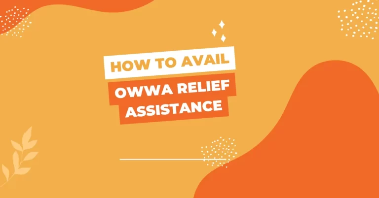 How to Avail OWWA Relief Assistance