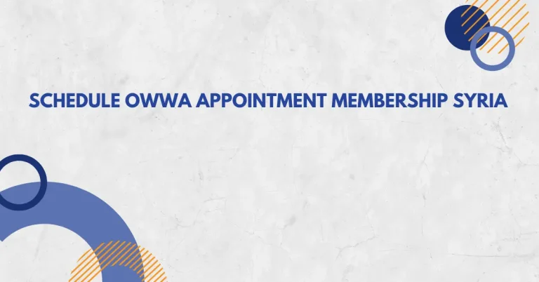 Schedule OWWA Appointment Membership Syria